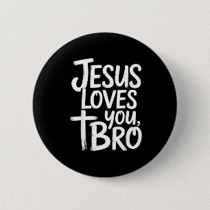 Jesus liebt dich Bruder Christlich Religiös  Button