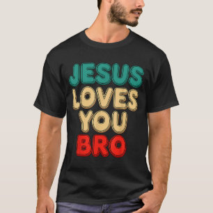 Jesus liebt dich Bruder Christlicher Glaube Religi T-Shirt