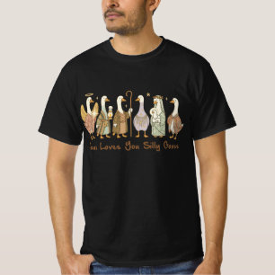 Jesus liebt dich, dummer Gans ,Christliche dumme G T-Shirt