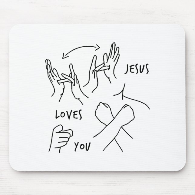 Jesus liebt dich Gebärdensprache Christlich  Mousepad (Vorne)