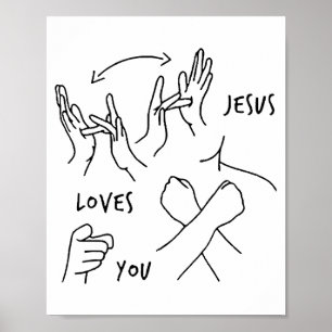 Jesus liebt dich Gebärdensprache Christlich Poster