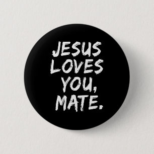 Jesus liebt dich Kumpel Christlicher Gläubiger Gla Button