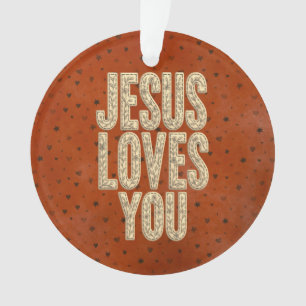 Jesus liebt dich rustikale christliche Ermutigung Ornament