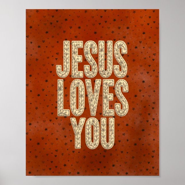 Jesus liebt dich rustikale christliche Ermutigung Poster (Vorne)