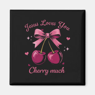 Jesus liebt dich sehr Kirsche Coquette Schleife Ch Magnet