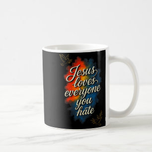 Jesus liebt jeden - Christliche Glaubensbotschaft Kaffeetasse