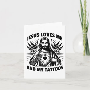 Jesus liebt mich und meine Tattoos Lustiger Spruch Karte