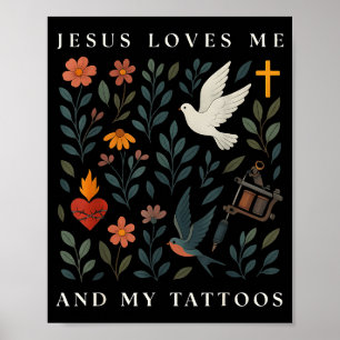 Jesus liebt mich und meine Tattoos Poster
