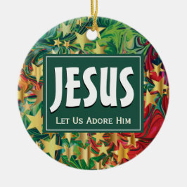 JESUS Ließ uns Adore Ihm Weihnachten Keramik Ornament