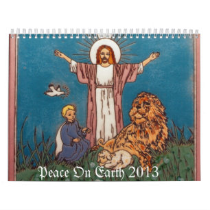 Jesus Lion und Lamb Weltfrieden 2013 Kalender