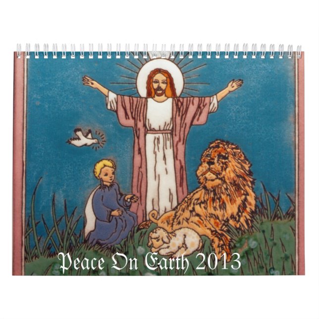 Jesus Lion und Lamb Weltfrieden 2013 Kalender (Titelbild)