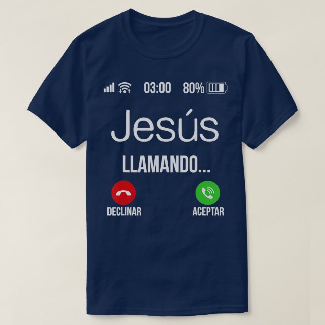 Jesus llamando Jesus nennt Spanisch Christlich T-Shirt (Design vorne)