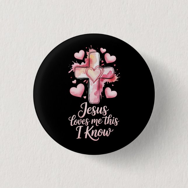 Jesus Loves Me Valentine Christian Button (Vorderseite)