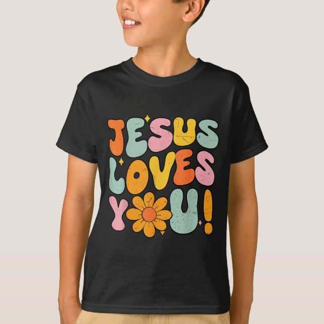 Jesus Loves You Christian Teen Girl God Sister Goo T-Shirt (Vorderseite)