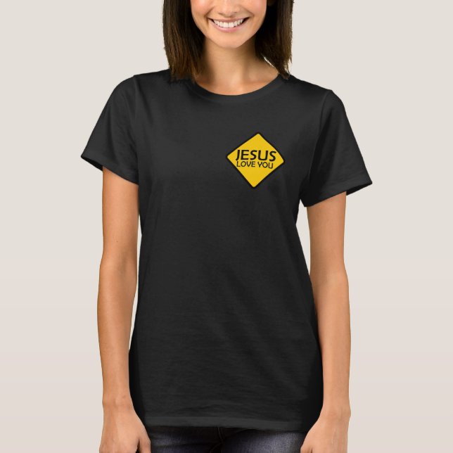 Jesus loves you, faith inspiration design idea T-Shirt (Vorderseite)