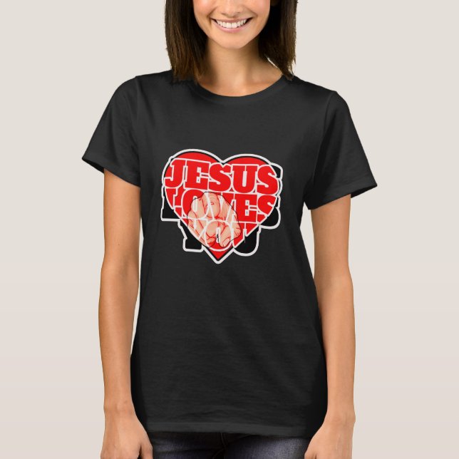 Jesus Loves You-Inspirational Christian Faith T-Shirt (Vorderseite)