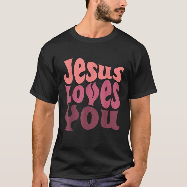 Jesus Loves You Retro Vintage Christian T-Shirt (Vorderseite)