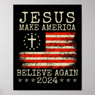 Jesus macht Amerika wieder glauben Patriotisch 4.  Poster