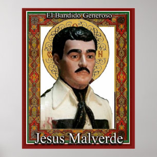 Jesus Malverde der großzügige Bandit Poster