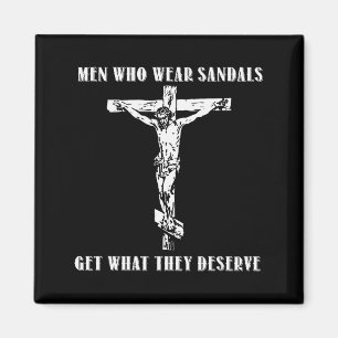Jesus Männer die Sandalen tragen bekommen was sie  Magnet