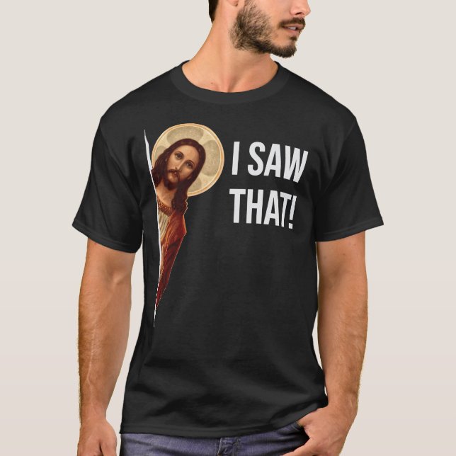 Jesus Meme Ich sah diesen klassischen T - Shirt (Vorderseite)