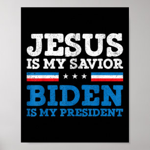 Jesus My Retter Joe Biden Mein Präsident 2020 Elec Poster