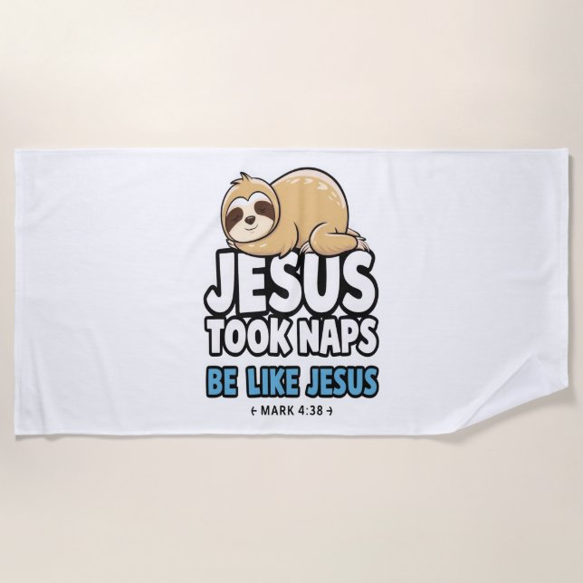 Jesus nahm Nickerchen, Funny Sloth Strandtuch (Vorderseite)