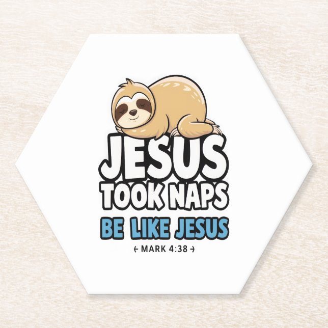 Jesus nahm Nickerchen, Funny Sloth Untersetzer (Vorderseite)