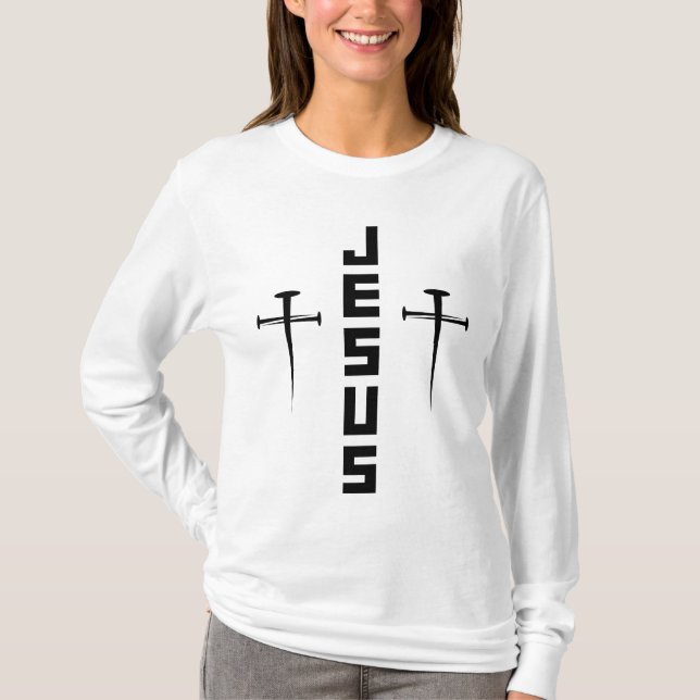 JESUS Nail Cross Christlicher Glaube für Gläubige T-Shirt (Vorderseite)