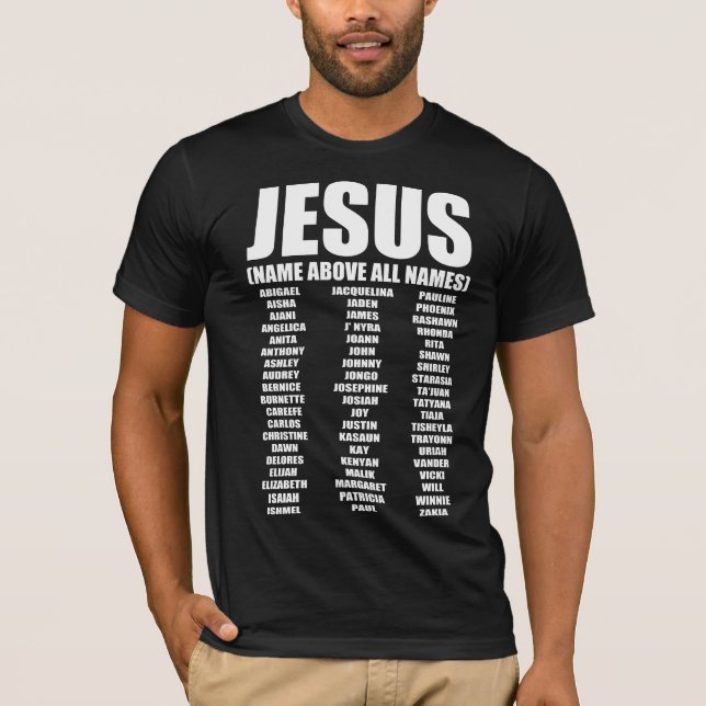 JESUS NAME ÜBER ALLE NAMEN!T-Shirt T-Shirt (Vorderseite)