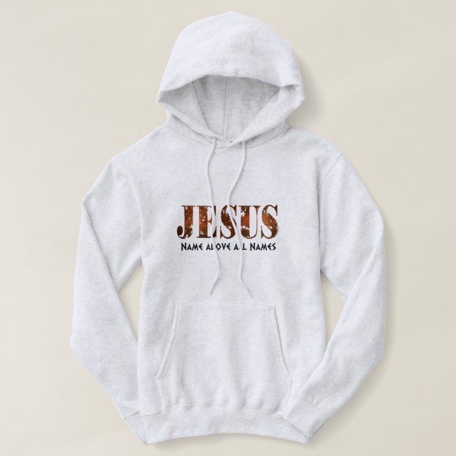 Jesus-Name über Namen Hoodie (Design vorne)