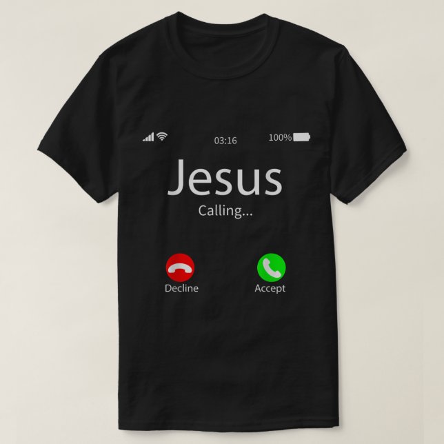 Jesus nennt den Christlichen Gott stolz T-Shirt (Design vorne)