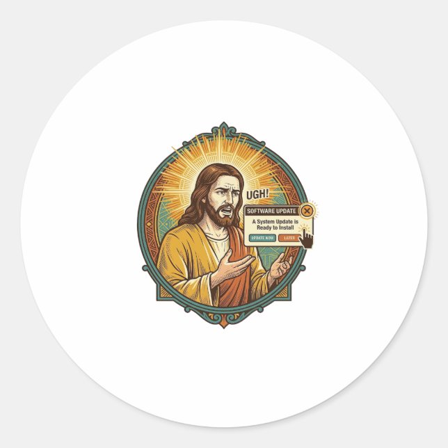 Jesus nervige Software-Update-Popup-Bürohumor Runder Aufkleber (Vorderseite)