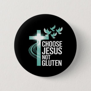 Jesus not Gluten Christlich Button
