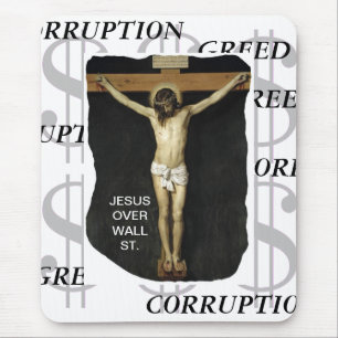 JESUS OVER WALL ST. KORRUPTION MOUSEPAD