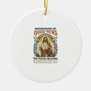 Jesus Postbote Lieferung Shirt Glaube Basiertes De Keramik Ornament
