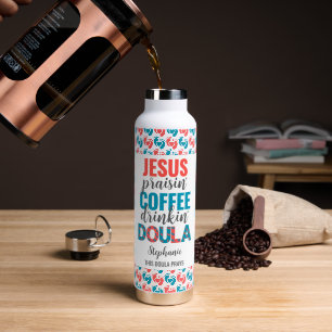Jesus preisende, Kaffee trinkende christliche DOUL Trinkflasche