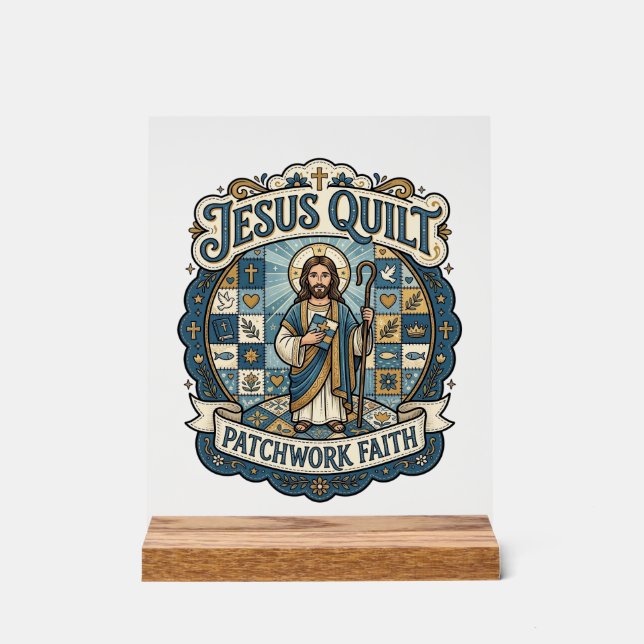 Jesus Quilt Patchwork Glaube Jesus Quilt Patchwork Acrylschild (Vorderseite)