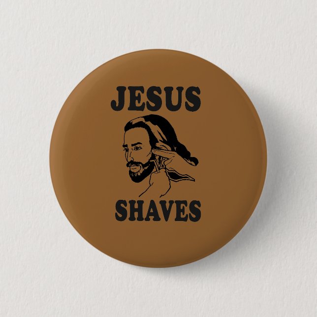 JESUS RASIERTE SICH BUTTON (Vorderseite)