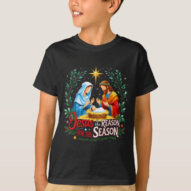Jesus Reason For The Season Nativity Christmas Des T-Shirt (Vorderseite)