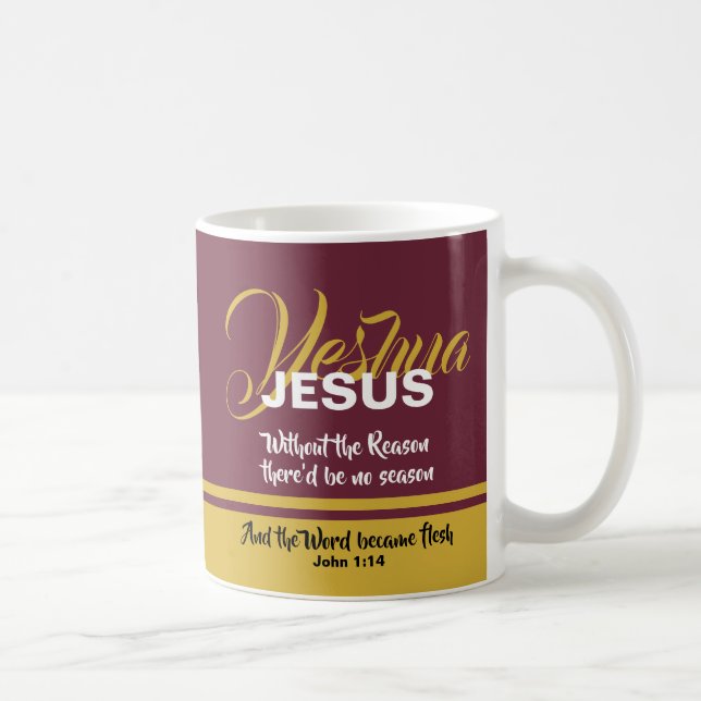 JESUS REASON SAASON Weihnachten Kaffeetasse (Rechts)