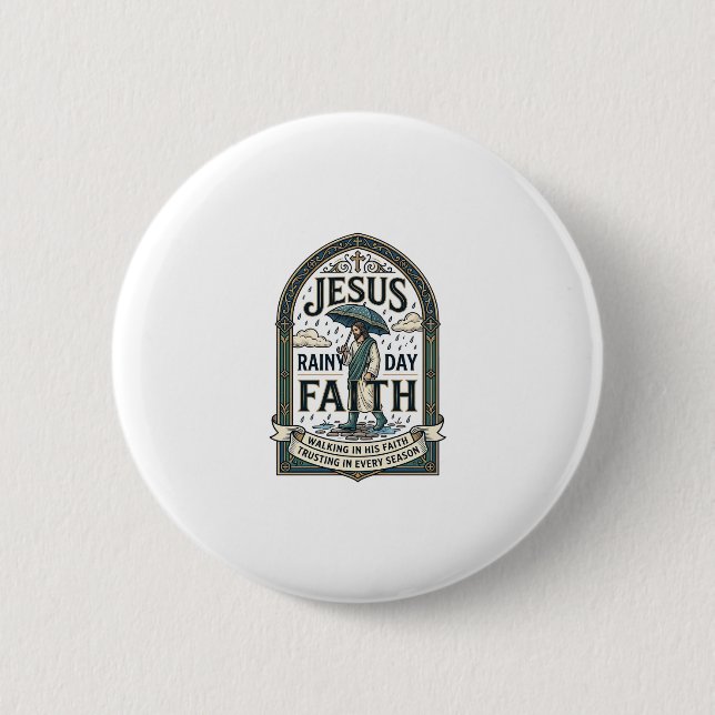Jesus Regentag Glaube Jesus Regentag Christlicher  Button (Vorderseite)