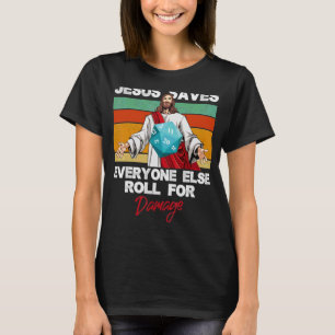 Jesus Rette allen anderen Rollen für den Schaden C T-Shirt