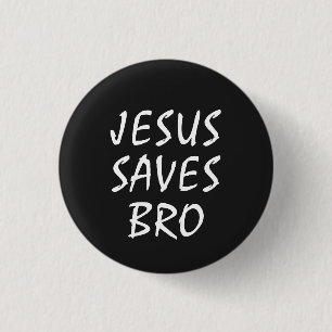 Jesus Rette Bro Christlich Button