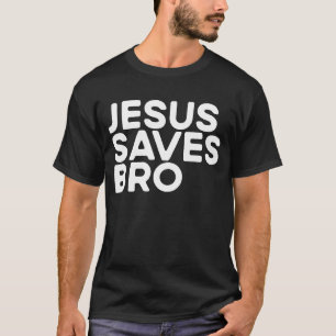 Jesus Rette Bro Christliche Evangelistische Kirche T-Shirt