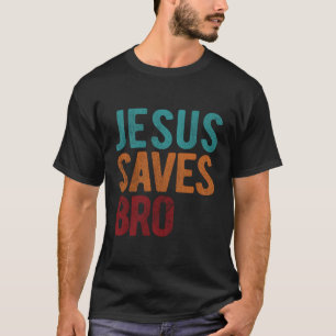 Jesus Rette Bro Christlicher religiöser Jesus T-Shirt