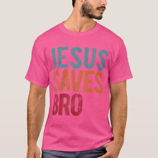 Jesus Rette Bro Christlicher religiöser Jesus T-Shirt