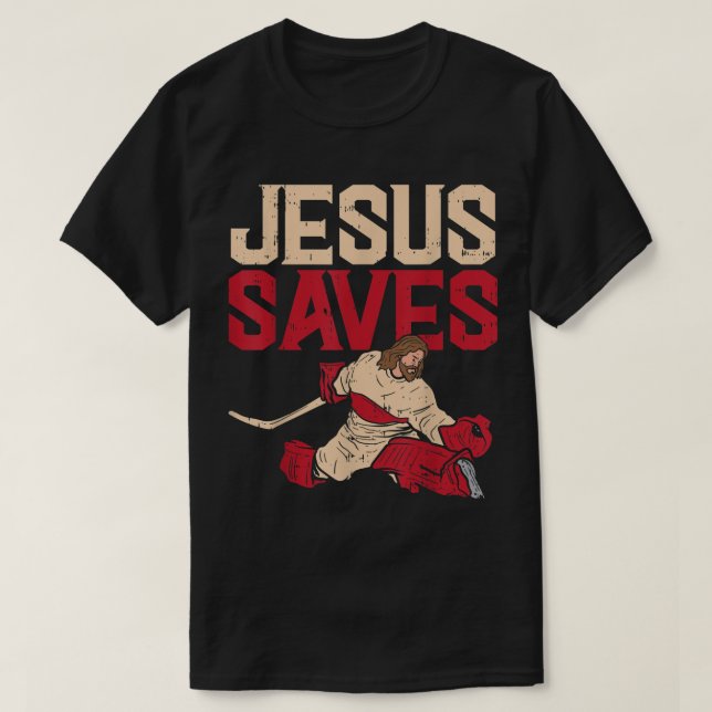 Jesus Rette Eishockey Goalie Sport Religiöse Chri T-Shirt (Design vorne)