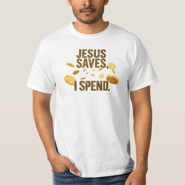 Jesus Rette, ich gebe T-Shirt (Vorderseite)