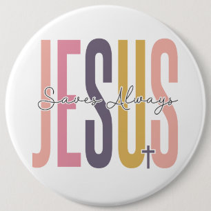 Jesus rette immer Ostern Christliche Kreuzquelle Button
